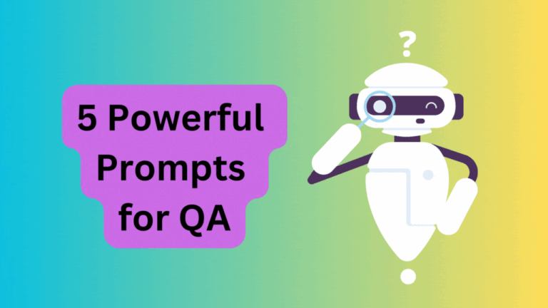 5 powerful prompts for qa